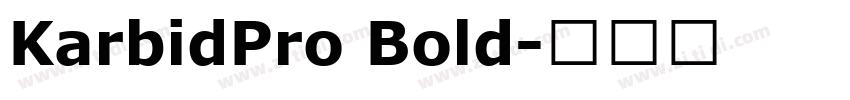 KarbidPro Bold字体转换